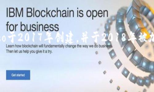 关于tp钱包的运营时间，tp钱包（Trust Wallet）自推出以来一直在不断发展。它最初是由Victor Radchenko于2017年创建，并于2018年被加密货币交易所Binance收购。从那时起，tp钱包一直在不断和扩展其功能，以适应不断变化的加密市场需求。

如果你想了解更多关于tp钱包的具体功能、使用方法或市场情况，欢迎提问！