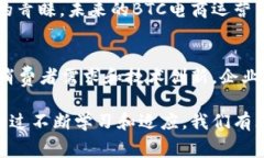 BTC电商运营是指“Busines